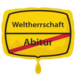 Folienballon 43cm "Abitur/Weltherrschaft" 